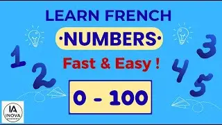 French Numbers 1–100 – Finally Learn & Memorize! Fast, Easy & Effective!