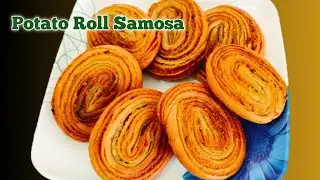 Potato Roll Samosa। सिर्फ 2 उबले आलू से इतना मजेदार नाश्ता आपने कभी नहीं बनाया होगा 