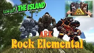 Rock Elemental แผนที่ The Island ARK Ultimate Mobile Edition 17-01-2025 #1happy