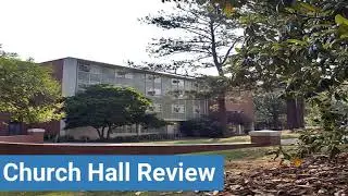 University of Georgia Church Hall Review
