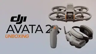 DJI Avata 2 First Look, Unboxing &ndash; Not Your Average Drone! | CAMERAjOINT