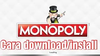 Cara Download/Install Game Android &deg; Monopoly ~ Online