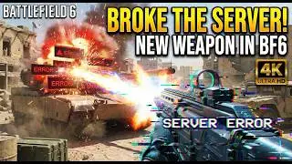 Как я сломал сервер с помощью этого НОВОГО оружия в Battlefield 6