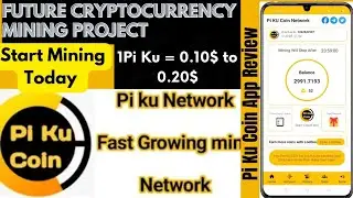 New Cryptocurrency Mining App|Pi Ku Network App|Technical Shahnavi