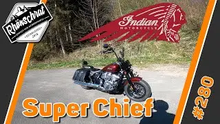 Probefahrt - Indian Super Chief Limited | #280