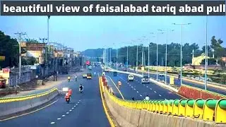 A Beautifull View Of Faisalabads Tariq Abad Pull