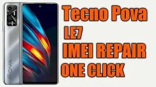 tecno pova le7 imei repair one click