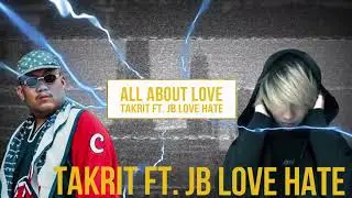 TVKRIT - all about love ft.   JB LOVEHATE {ALBUM N.F.AG}