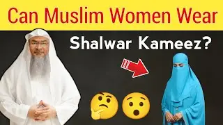 Can Muslim Women Wear Shalwar Kameez ? | Islamic Dress Code Explained
