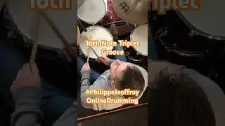 16th Note Triplet Groove #drumlessons #drums #philippejeoffroy #youtube #youtubeshorts #drumming