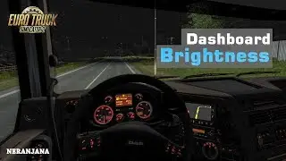 ETS 2 Mod | Dashboard Brightness V1.0 [ETS2 v1.36]