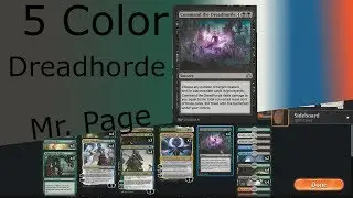 [Magic Arena] 5 COLOR DREADHORDE - Deck Tech and Gameplay - Best of 3 War of the Spark Standard