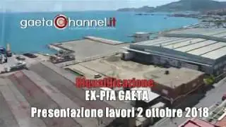 GAETA Riqualificazione EX-PIA. Il 2 ottobre presentazione dei lavori
