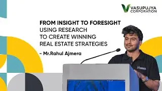 Real Estate Masterclass by Rahul Ajmera - Unlocking Market Intelligence with Research