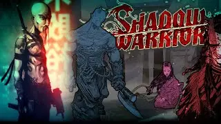 Как это было: Shadow Warrior