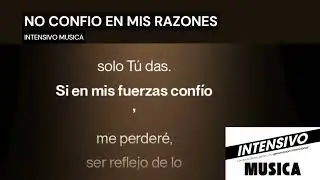 489. NO CONFIO EN MIS RAZONES