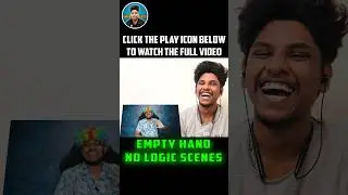 Empty Hand No Logic Scenes Reaction #funny #troll #roast #comedy #varan