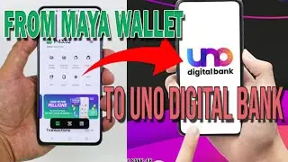How to TRANSFER MONEY from MAYA WALLET to UNO DIGITAL BANK?
