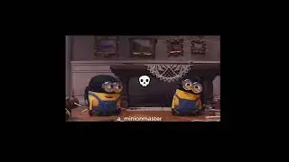 minion edit tiktok-a_minionmaster