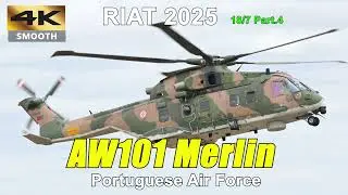 Portuguese AW101 Merlin Show Its Power | RIAT 18/07/2025 Part.4