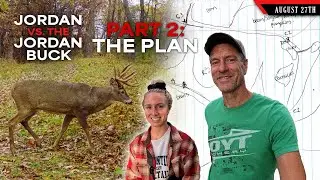 The Plan: Jordan vs The Jordan Buck - The Slow Squeeze | Bowhunting Whitetails w/ Bill Winke