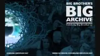Big Brother's Big Archive: The Bloody Perez Show (CBB15)
