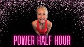 Power half hour