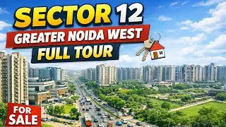 Full tour of sector 12 greater Noida West #realestate 