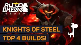 KNIGHTS ARE BACK?! Dota Auto Chess High Rank Top 4 Builds!