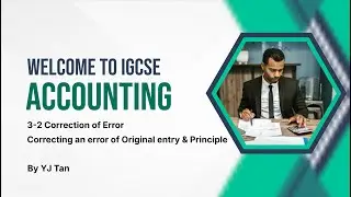 3-2-3 Correction of Error: Correcting an error of Original entry & Principle