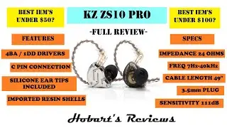 KZ ZS10 Pro Review | The Best In Ear Monitor Under $50? $100?