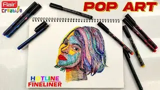Pop Art | Flair Creatives | Hotline Fineliner