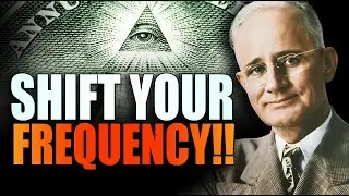 GO FROM SCARCITY TO SUPERABUNDANCE | CHANGE YOUR FREQUENCY, CHANGE YOUR LIFE | NAPOLEON HILL