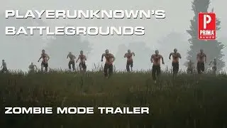 Zombie Mode Trailer - PLAYERUNKNOWN'S BATTLEGROUNDS