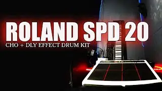 Roland SPD 20 tight jazz drum kit  CHO + DLY Effect