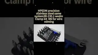HPEDM precision system 3R-230.1 wedm Clamp kit  M6 HE-R06816 #system3r #wireedming #clampingset