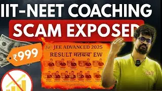 IIT-NEET Coaching Scam EXPOSED 🔥 | Fake AIR Ranks & Misleading Offers Busted!