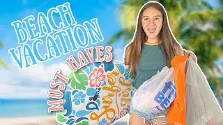 BEACH VACATION MUST HAVES | HAUL
