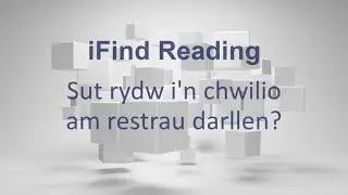 iFind Reading - Sut rydw i'n chwilio am restrau darllen?