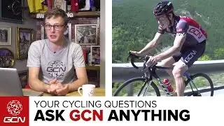 Как почувствовать себя более комфортно на велосипеде? Задайте GCN любой вопрос о велоспорте