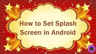 How to Create Welcome Screen (Splash Screen) in Android Studio in Hindi