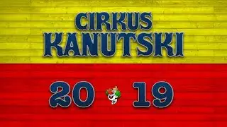 Cirkus Kanutski 2019