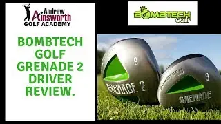 Bombtech Golf Grenade 2 Driver Review.
