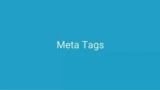22) -  Meta Tags
