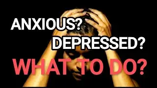 The Old Man's Wisdom on Anxiety and Depression
