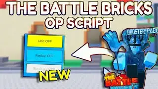 [2026] The Battle Bricks Script *NO KEY* - AUTOFARM, AUTO WIN, AUTO REPLAY, DUPE & More!