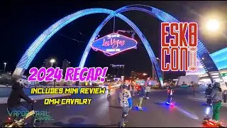 ESK8con 2024 Recap - AMAZING Experience + Mini Review - OMW Cavalry!
