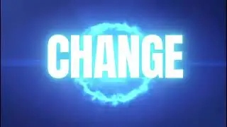 It&rsquo;s Time For Change