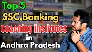 Top 5 SSC,Banking Coaching institutes in Andhra Pradesh | SSC Coaching in Vijayawada | Banking | CYC