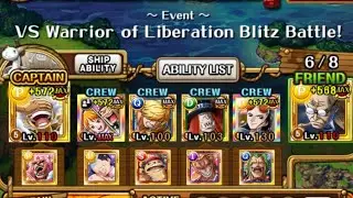 Warrior of Liberation Blitz Battle! 6.64 Boost Only 1 Rare Recruit needed OPTC 13* 40 Stamina